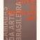 Layers of Brazilian Art (2003) Layers of Brazilian Art (2003)