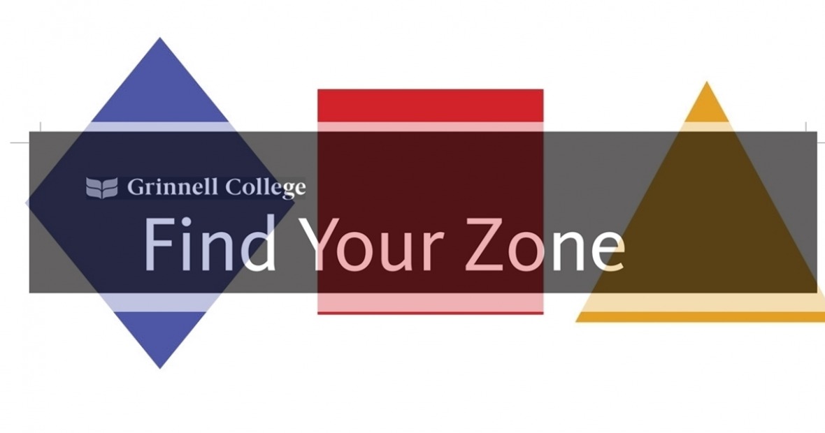 Sign depicting dark rectangle spanning a blue diamond, red square and yellow triangle with the words Grinnell College find your zone  