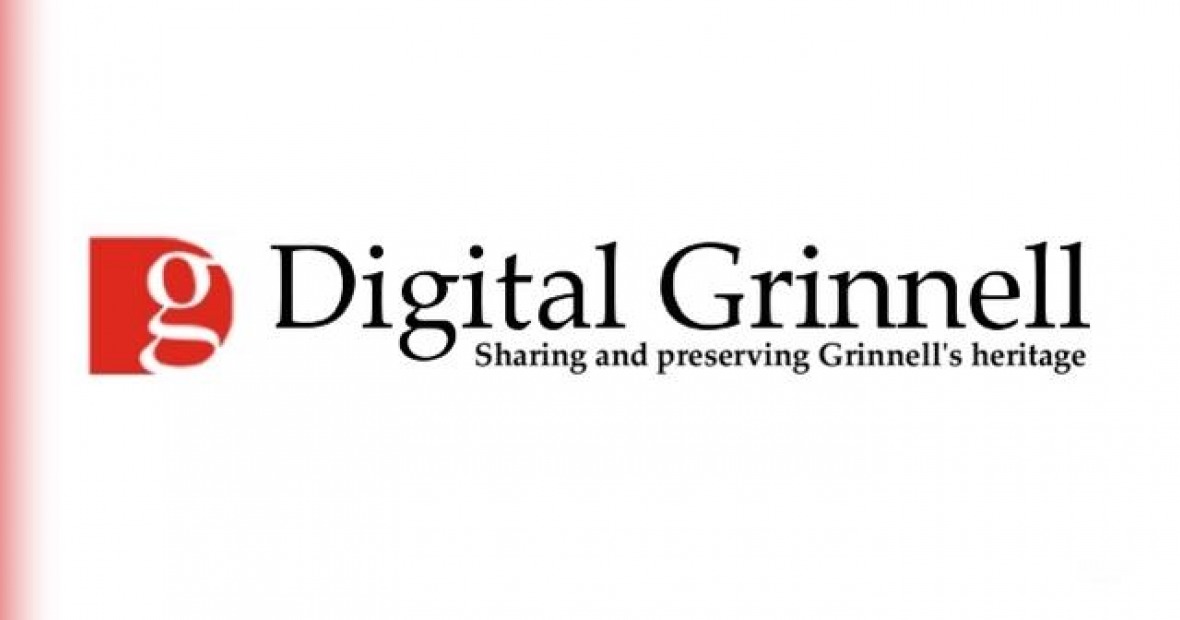 Digital Grinnell: Sharing and preserving Grinnell's Heritage