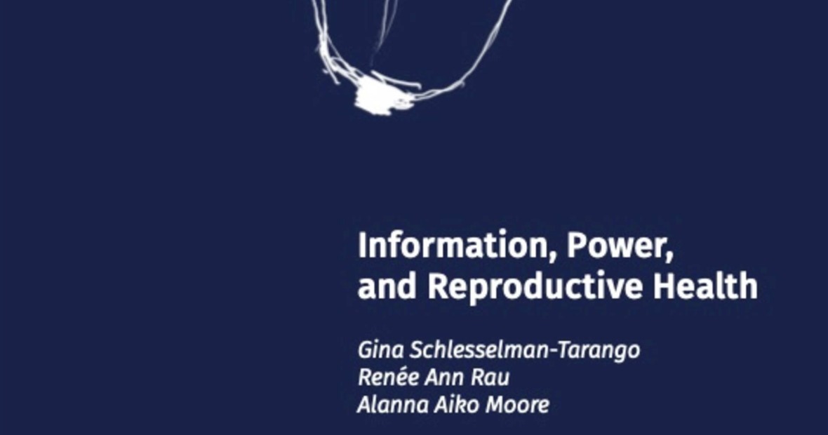Dark blue cover of Information, Power, & Reproductive Health