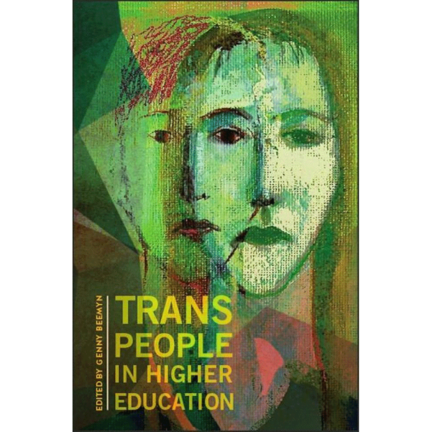 Book Cover of Trans People in Higher Education, edited by Genny Beemyn