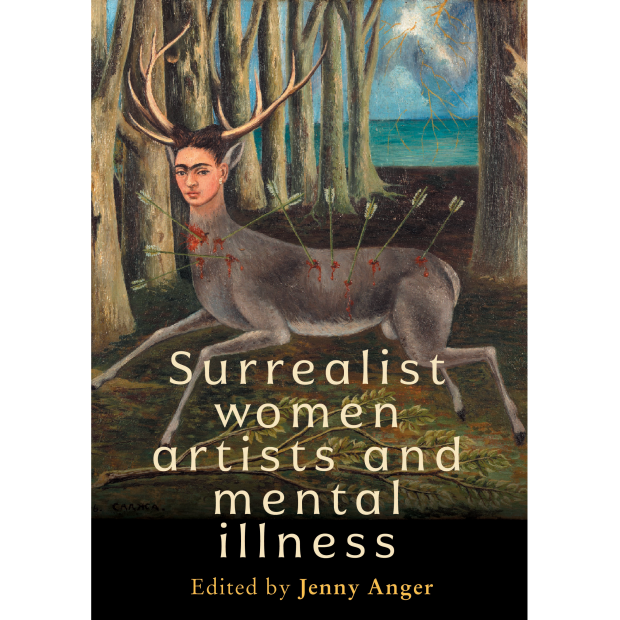 Book cover for Surrealist Women Artists and Mental Illness 