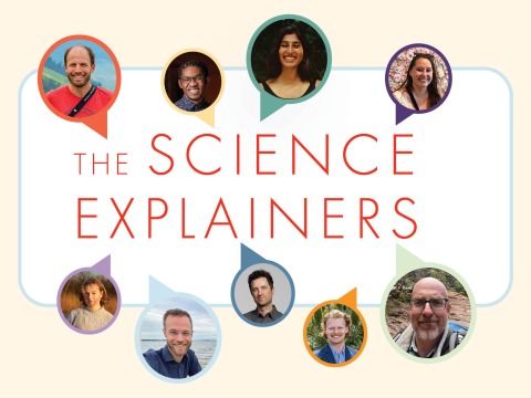A colorful graphic features nine adults in circular frames arranged around the text "The Science Explainers" in bold red letters.