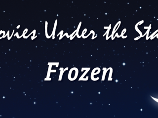 White text on navy blue background with stars and moon reads Movies under the Stars, Frozen